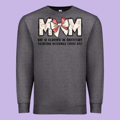 Mom She Is Clothed In Gratitude Counting Blessings Premium Sweatshirt Designed By Jahusdesignshop