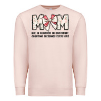 Pale Pink mom she is clothed in gratitude counting blessings Premium Sweatshirt - JahusDesignShop