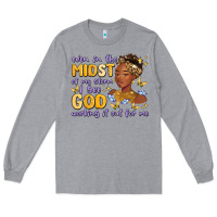 Heather Grey even in the midst of my storm i see god working it Long Sleeve Tee - MaliasSmallBusiness