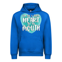Cobalt i have got a good heart but this mouth Urban Hoodie - MaliasSmallBusiness