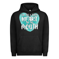 Pigment Black i have got a good heart but this mouth Urban Hoodie - MaliasSmallBusiness