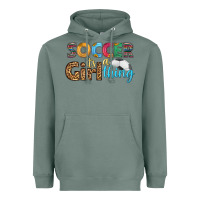 Sage soccer it's a girl thing Heavyweight Hoodie - HRA Design Shop