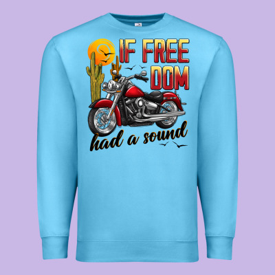If Freedom Had A Sound Premium Sweatshirt Designed By Jahusdesignshop