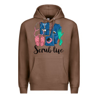 Chestnut Scrub Life Nurse Premium Hoodie - LillyAllenDesigns