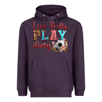 Plum look pretty play dirty soccer Heavyweight Hoodie - HRA Design Shop