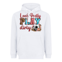 White look pretty play dirty soccer Heavyweight Hoodie - HRA Design Shop