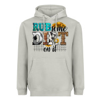 Moon Dust rub some dirt on it soccer Heavyweight Hoodie - HRA Design Shop