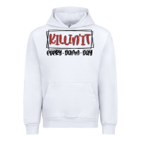 White killin it every damn day Urban Hoodie - MaliasSmallBusiness