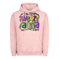 I'm From Weezy Anna Baby Mardi Gras Urban Hoodie | Teevron