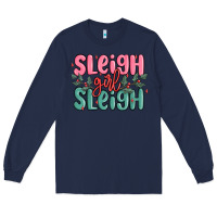 Navy sleigh girl sleigh christmas Long Sleeve Tee - MaliasSmallBusiness