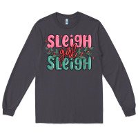 Smoke sleigh girl sleigh christmas Long Sleeve Tee - MaliasSmallBusiness