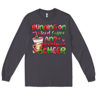 Smoke running on iced coffee and christmas cheer Long Sleeve Tee - MaliasSmallBusiness