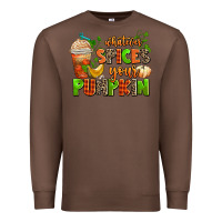 Chestnut whatever spices your pumpkin Premium Sweatshirt - AdoDesignShop