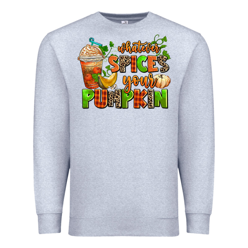 Whatever Spices Your Pumpkin Premium Sweatshirt by AdoDesignShop | Teevron