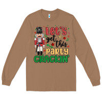 Toasted Coconut lets get this party crackin Long Sleeve Tee - MaliasSmallBusiness