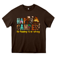 Chocolate Brown Happy Camper Be Happy Or Go Away Heavy Core Tee - CowhideDigitalArt