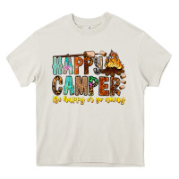 Cream Happy Camper Be Happy Or Go Away Heavy Core Tee - CowhideDigitalArt