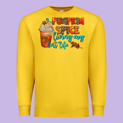 Pumpkin Spice Living My Best Life Premium Sweatshirt Designed By Adodesignshop