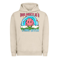 Pigment French Oak your anxıett is a lying bitch malia Urban Hoodie - MaliasSmallBusiness