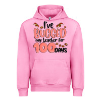 Fuchsia Pink i have bugged my teacher for 100 days Urban Hoodie - MaliasSmallBusiness