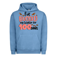 Pigment Pebble Blue i have bugged my teacher for 100 days Urban Hoodie - MaliasSmallBusiness