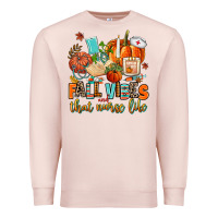 Pale Pink fall vibes and that nurse life Premium Sweatshirt - AdoDesignShop