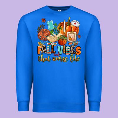 Fall Vibes And That Nurse Life Premium Sweatshirt Designed By Adodesignshop