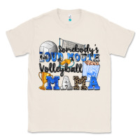 Natural somebody's loud mouth volleyball mama Classic Tee - Zillion Design Studio