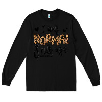 Black i was normal three kids ago momlife Long Sleeve Tee - MaliasSmallBusiness