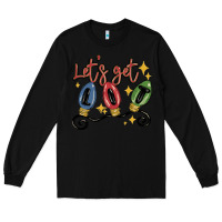 Black let's get lit Long Sleeve Tee - MaliasSmallBusiness