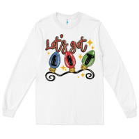 White let's get lit Long Sleeve Tee - MaliasSmallBusiness