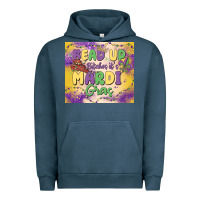 Bead Up Bitches It's Mardi Gras Urban Hoodie | Teevron