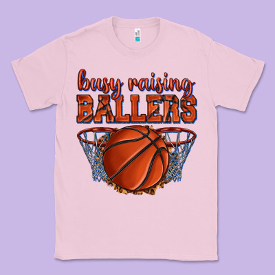 Busy Raising Ballers Basketball Classic Tee Designed By Texasbilliewilder