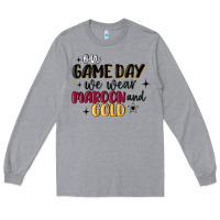 Heather Grey on game day we wear maroon and gold Long Sleeve Tee - MaliasSmallBusiness