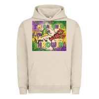 Pigment French Oak i'm catchin' if you're throwin Urban Hoodie - MaliasSmallBusiness