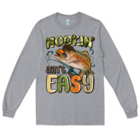 Heather Grey hookin' ain't easy Long Sleeve Tee - MaliasSmallBusiness