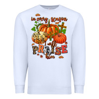 White in every season i will praise him Premium Sweatshirt - AdoDesignShop