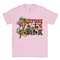 Bubblegum Pink refuse to sink Classic Tee - Zillion Design Studio