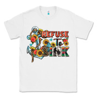 White refuse to sink Classic Tee - Zillion Design Studio
