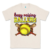 Natural busy raising ballers softball Classic Tee - texasbilliewilder
