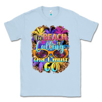 Dusty Blue the beach is calling and i must go Classic Tee - BarkalooDesign