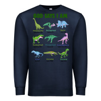 Navy god says i am dinosaurs Premium Sweatshirt - JahusDesignShop