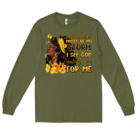 Army Green even in the midst of my storm i see god Long Sleeve Tee - MaliasSmallBusiness