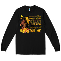 Black even in the midst of my storm i see god Long Sleeve Tee - MaliasSmallBusiness