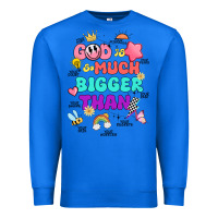 True Royal god is bigger design Premium Sweatshirt - JahusDesignShop