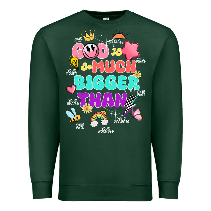 God Is Bigger Design Premium Sweatshirt by JahusDesignShop | Teevron