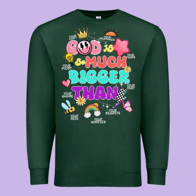 God Is Bigger Design Premium Sweatshirt Designed By Jahusdesignshop