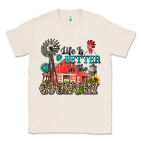 Natural life is better in the country Classic Tee - Zillion Design Studio