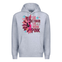 Heather Grey In october we wear pink Premium Hoodie - NancyCooperArtShop