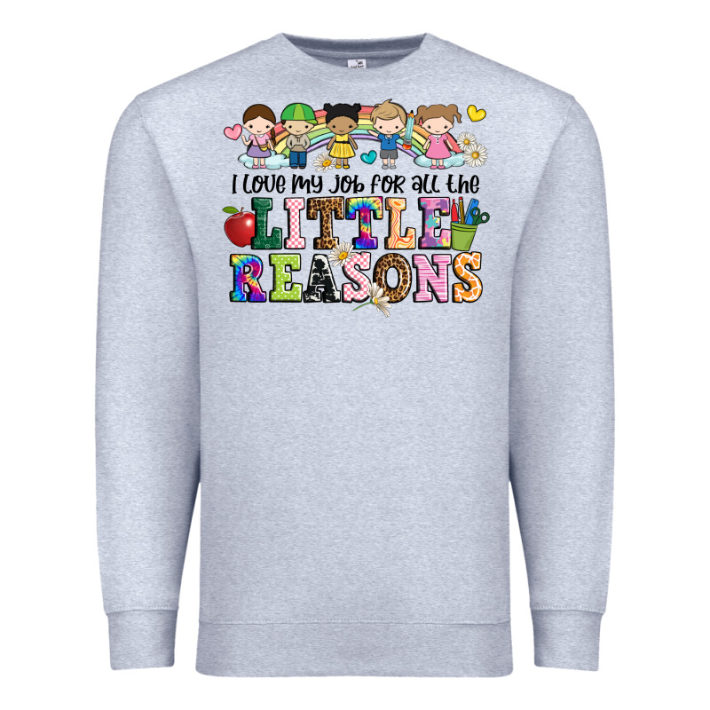 I Love My Job For All The Little Reasons Premium Sweatshirt by JahusDesignShop | Teevron